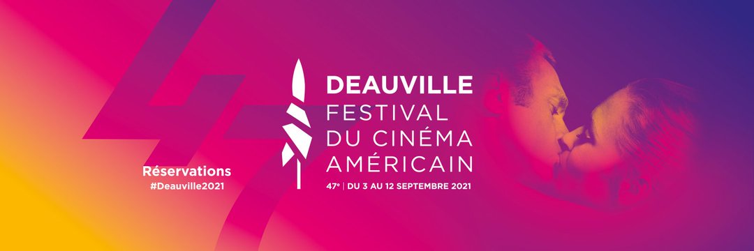 [Festival] 47e Festival Du Cinéma Américain De Deauville : le palmarès