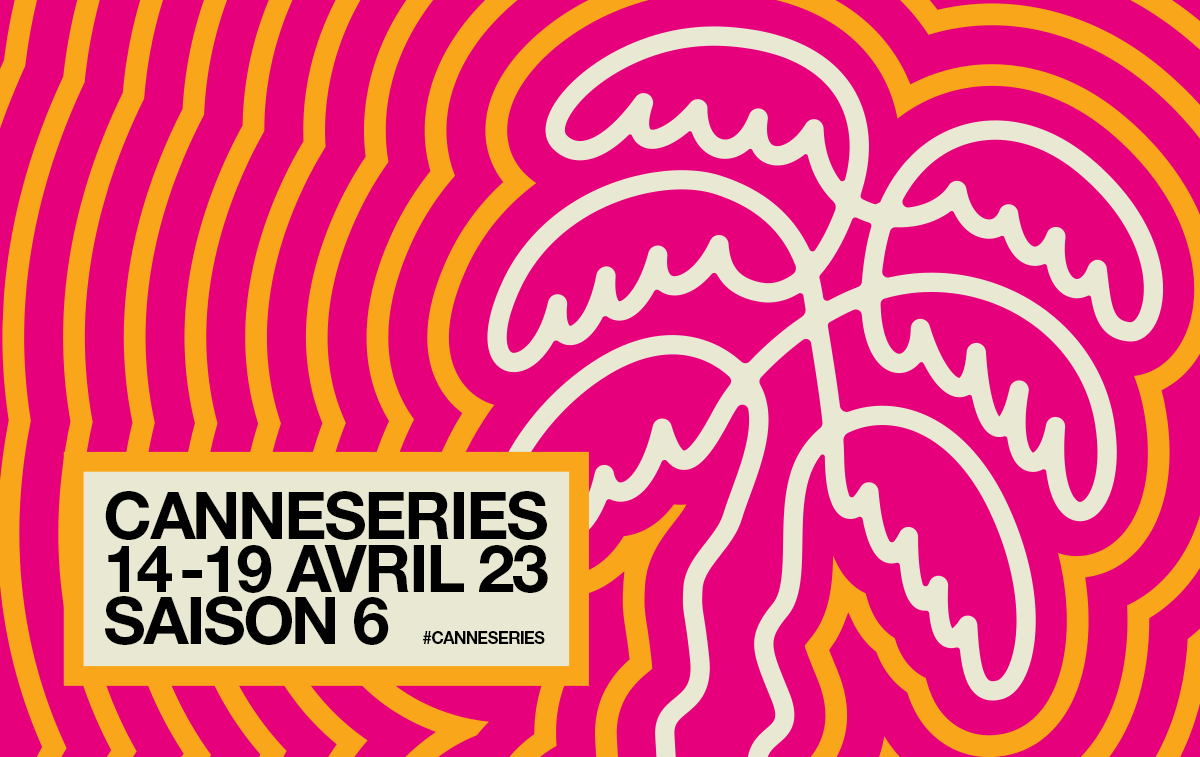 [Festival] Canneseries : découvrez le programme de la sixième saison