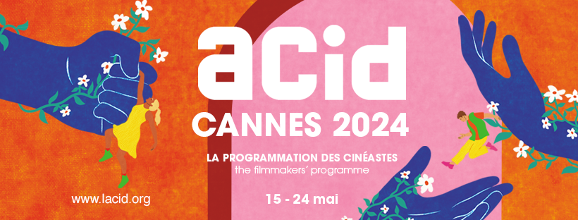 [Festival] Cannes 2024 :  La Sélection Officielle de l&rsquo;ACID